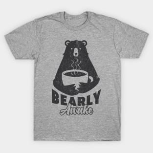 Bearly Awake Coffee Drinking Bear Hug Hot Coffee T-Shirt